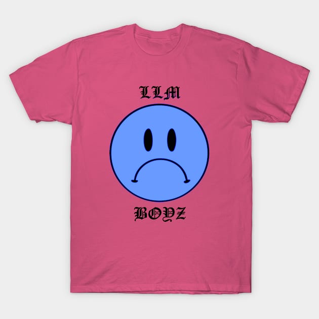 LLM BOYZ SAD T-Shirt by Nine One Six Kix